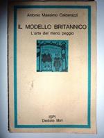 “Il Modello Britannico. L’Arte Del Meno Peggio”