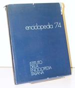 Enciclopedia 74. Jung e la cultura europea Atti convegno internazionale Roma 1973