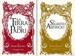 La Terra dei Padri -. Il silenzio dell'Imperatore - Il segreto artificio ( 3 raccolte di poesie )