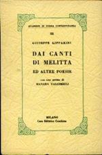 Dai Canti di Mèlitta ed altre poesie. Con uno scritto di Manara Valgimigli