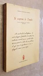 Si Scopron Le Tombe. Pio Ix, Ferdinando Ii E Garibaldi 1848-1849