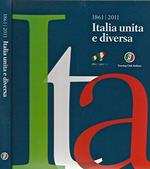 1861 - 2011 Italia Unita E Diversa