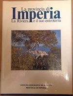 La provincia di imperia la riviera e il suo entroterra