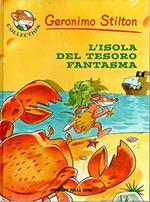 L' isola del tesoro fantasma Geronimo Stilton Collection 7