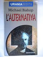 L' Alternativa-Bishop-Ed.Urania Argento