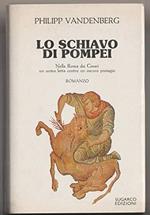 Lo schiavo di Pompei (stampa 1987)
