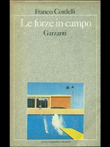 Le forze in campo - Franco Cordelli - copertina