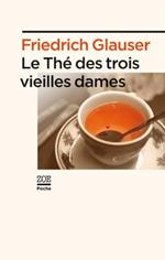 Le thé des trois vieilles dames