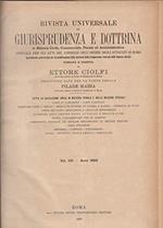 Rivista universale di giurisprudenza e dottrina In materia civile, commerciale, penale ed amministrativa.Vol.XIII- Anno 1899