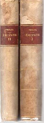 Le Emopatie - trattato per medici e studenti I° volume ( 1918 ) e II° volume ( 1923 )