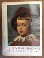 La peinture espagnole de Velasquez a Picasso