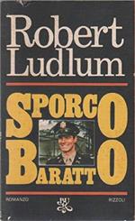 Sporco baratto Traduzione di Bruno Oddera