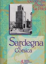 Geografia d'Italia.La patria.Sardegna e Corsica