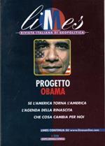 Progetto Obama. Se l'America torna l'America cosa cambia per noi. 6/2008