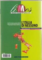 Limes. L'Italia Di Nessuno. 4/Maggio/2013