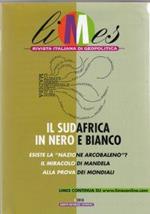 Limes. Rivista italiana di geopolitica. Il Sudafrica in nero e bianco. 3/2010