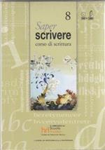 Saper Scrivere corso di scrittura vol.8 Libro +DVD