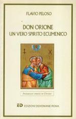 Don Orione : un vero spirito ecumenico