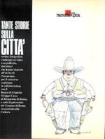 Tante storie sulla città