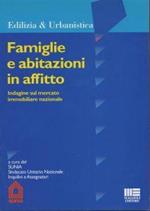 Famiglie e abitazioni in affitto-Indagine sul mercato immobiliare nazionale