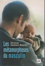 Les metamorphoses du masculin