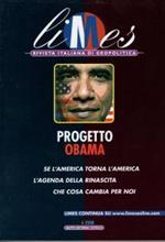 Limes- Progetto Obama. Se l'America torna l'America cosa cambia per noi. 6\2008