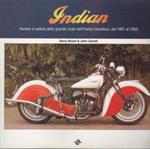Indian Ascesa E Caduta Della Grande Rivale Dell'Harley-Davidson, Dal 1901 Al 1953