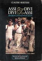 Assi Divi & Divi Assi sport cinema società