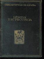 Lerida Y Su Provincia. Guias Artisticas De España Colección Aries Nº 16