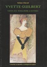 Yvette Guilbert Vista Da Toulouse-Lautrec