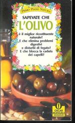 Sapevate che l'olivo è il miglior ricostituente naturale? e che elimina problemi digestivi e disturbi di fegato? e blocca la caduta dei capelli