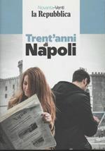 Trent'anni di Napoli