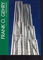 Frank O. Gehry L'architettura e i protagonisti