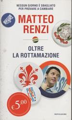 Oltre la rottamazione : nessun giorno è sbagliato per provare a cambiare