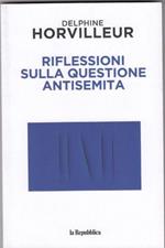 Riflessioni sulla questione antisemita