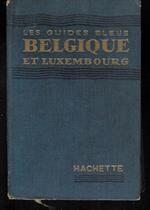 Les guides bleus Belgique et Luxembourg