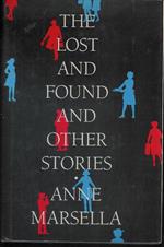 The Lost and Found: And Other Stories