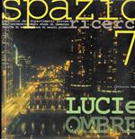 Spazio Ricerca n. 7 Giugno 2006 Anno IV