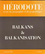 Hèrodote revue de gèographie et de geopolitique BALKANS & BALKANISATION 63