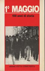 1° maggio-100 anni di storia