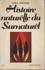 Histoire naturelle du Surnaturel