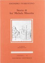 Storia di fra' Michele Minorita