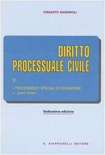 Diritto processuale civile. I procedimenti speciali di cognizione e i giudizi arbitrali (Vol. 3)