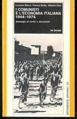 I comunisti e l'economia italiana. 1944-1974