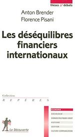 Les déséquilibres financiers internationaux