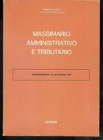 Massimario Amministrativo e Tributario - N: 1-93 ( A-FAM) aggiornamento al 30.06.1974
