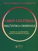 I beni culturali nell'ottica criminale