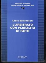 L' arbitrato con pluralità di parti