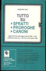 Tutto Su : Sfratti , Proroghe , Canoni