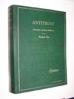 Handbook of the Law of Antitrust